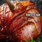 How to Cook a Ham First Image